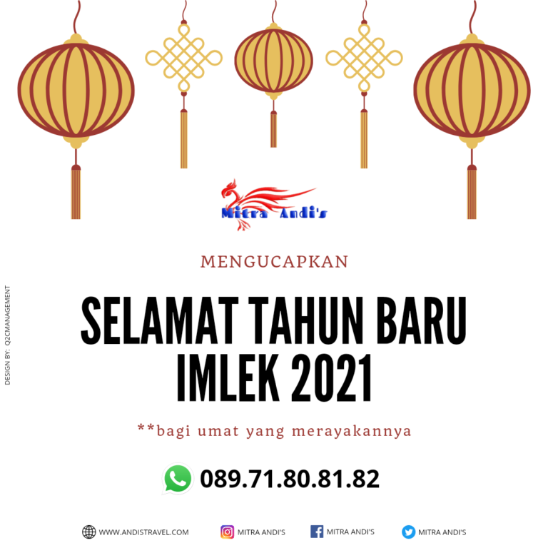Travel Mitra Andi’s Bandung mengucapkan Selamat Tahun Baru Imlek 2021